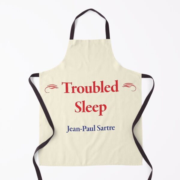 Item preview, Jean-Paul Sartre, Troubled Sleep, Classic Literature designed and sold by CharlottePlaceArt.