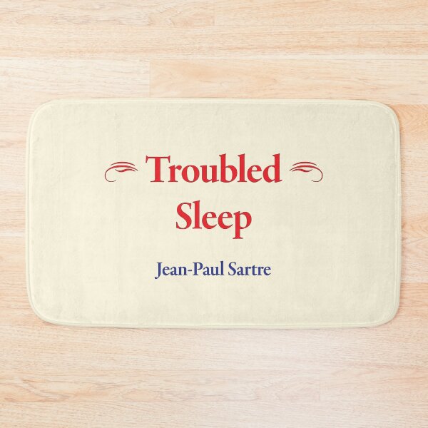 Item preview, Jean-Paul Sartre, Troubled Sleep, Classic Literature designed and sold by CharlottePlaceArt.