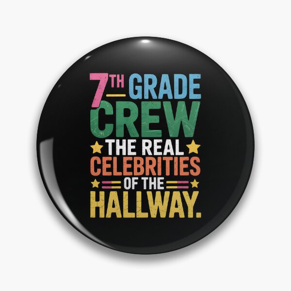 Item preview, 7th Grade Crew The Real Celebrities of The Hallway Teacher designed and sold by BakeryDozen.