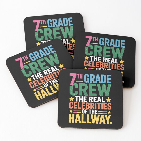 Item preview, 7th Grade Crew The Real Celebrities of The Hallway Teacher designed and sold by BakeryDozen.