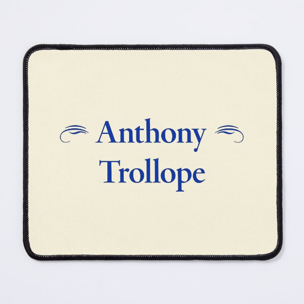Item preview, Anthony Trollope, English Novelist, Classic Literature designed and sold by CharlottePlaceArt.