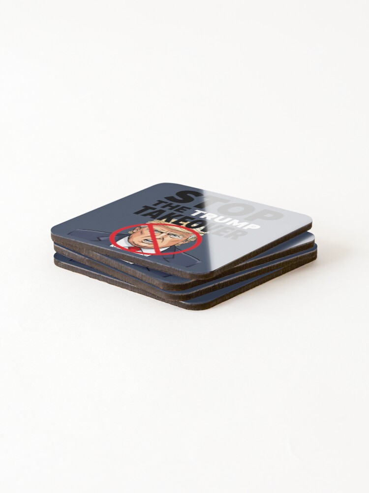 Thumbnail 4 of 5, Coasters (Set of 4), Stop The Trump Takeover designed and sold by HowToCanadian.