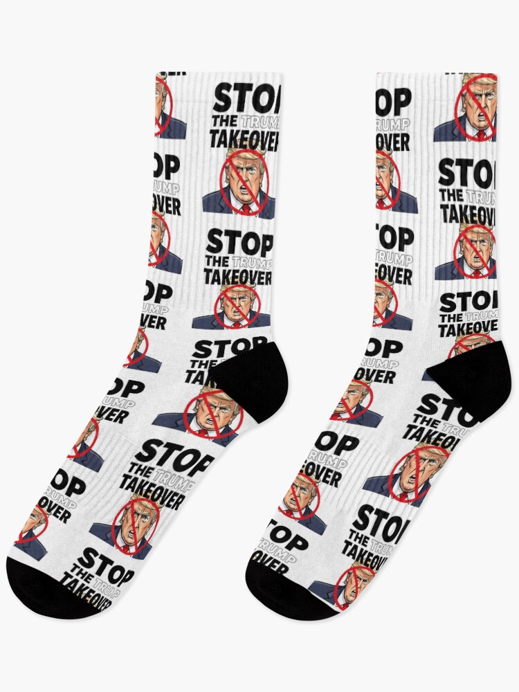 Thumbnail 1 of 5, Socks, Stop The Trump Takeover  designed and sold by HowToCanadian.