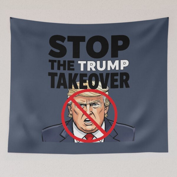 Item preview, Stop The Trump Takeover  designed and sold by HowToCanadian.