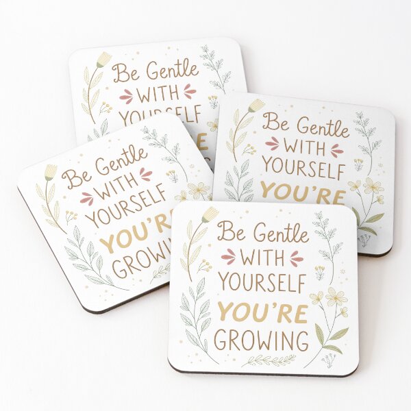 Item preview, Be Gentle With Yourself You’re Growing designed and sold by Zatch-Bell.
