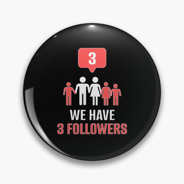 Artikelvorschau, We have 3 Followers entworfen und verkauft von FilouzDesign.