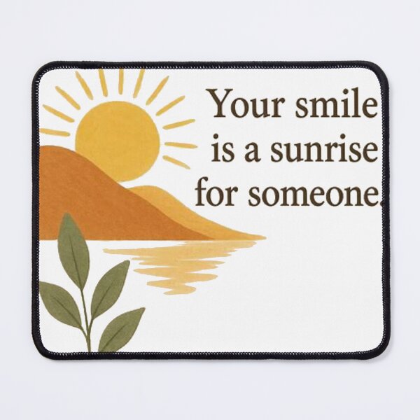 Item preview, Your smile is a sunshine fo someone designed and sold by SayItPrint.