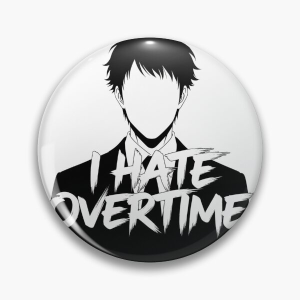 Item preview, I Hate Overtime #2 designed and sold by rendigart.