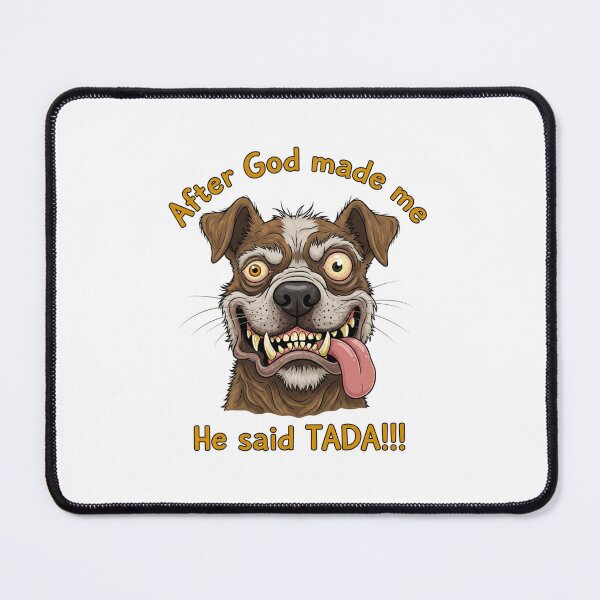 Item preview, Ugly Dog, God, ugly, dog, Funnyfits70, retro, vintage, meme, funny, humor designed and sold by FunnyFits70.