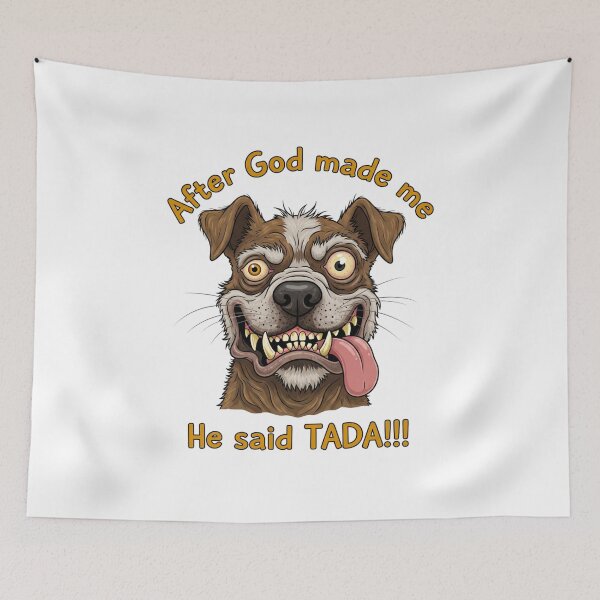 Item preview, Ugly Dog, God, ugly, dog, Funnyfits70, retro, vintage, meme, funny, humor designed and sold by FunnyFits70.