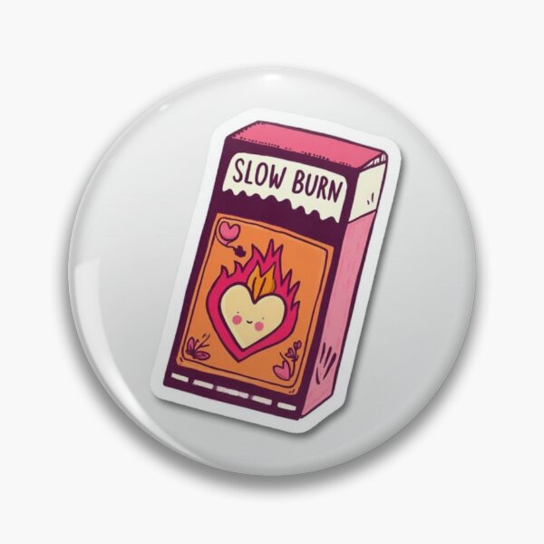 Item preview, Slow burn designed and sold by MendaciousMina.