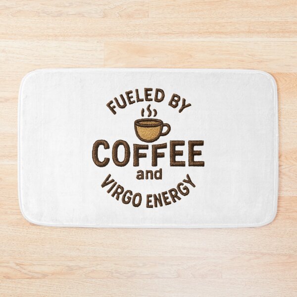 Item preview, Fueled by Coffee and Virgo Energy – Astrology Zodiac Humor designed and sold by BunBuntheDog-.