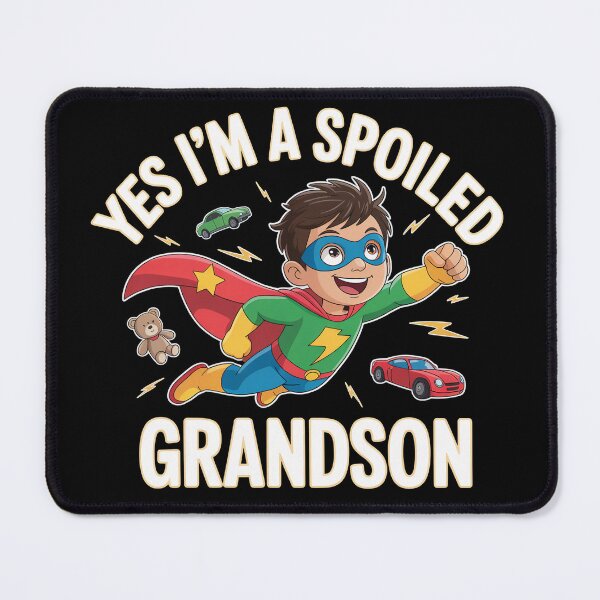 Item preview, Yes I'm a spoiled grandson designed and sold by LaBanana-Art.