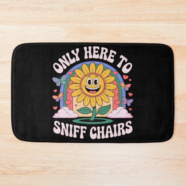 Item preview, Embarrassing Inappropriate Only Here to Sniff Chair designed and sold by Charidana.