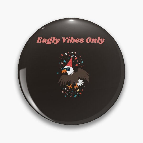 Item preview, Eagly Vibes Only designed and sold by Adrianzebrowski.