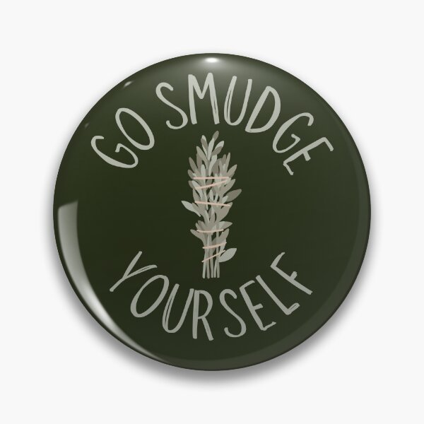 Item preview, Go Smudge Yourself Sage Advice Cheeky Witch® designed and sold by cheekywitch.