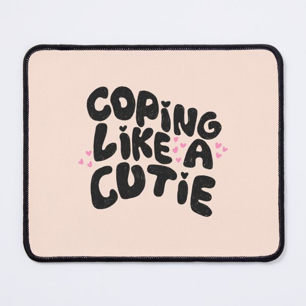 Item preview, Coping like a cutie designed and sold by pinkyfish1010.