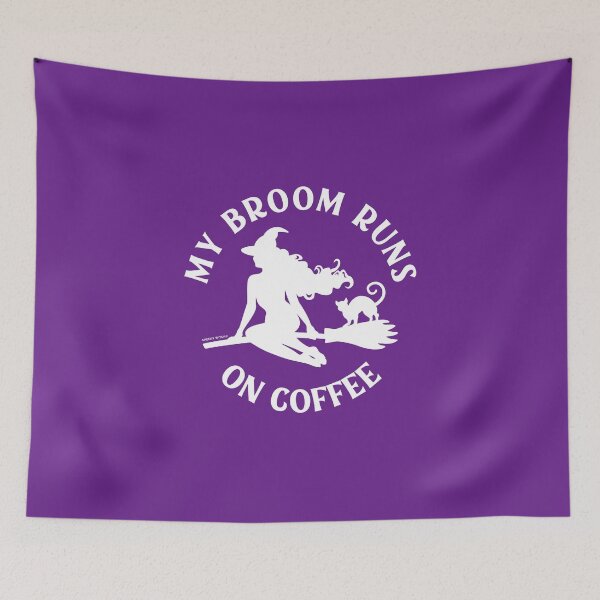 Item preview, My Broom Runs On Coffee Cheeky Witch® designed and sold by cheekywitch.