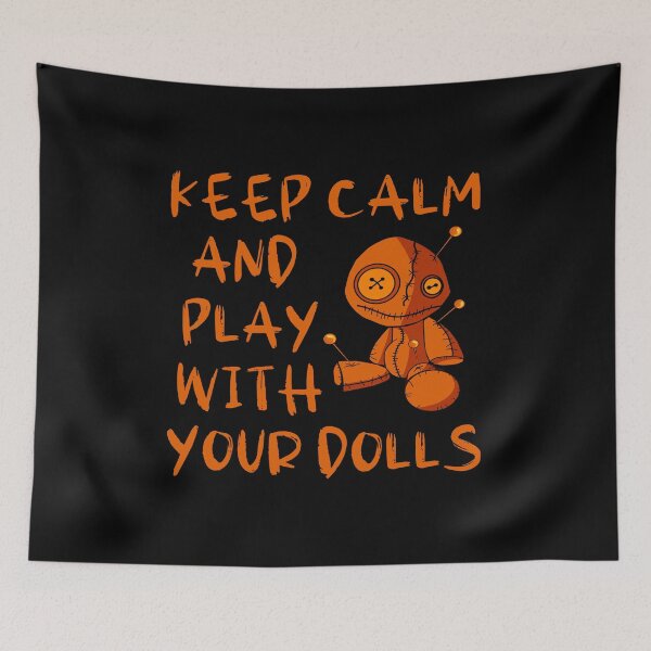 Item preview, Keep Calm and Play with your Dolls Halloween Cheeky Witch® designed and sold by cheekywitch.