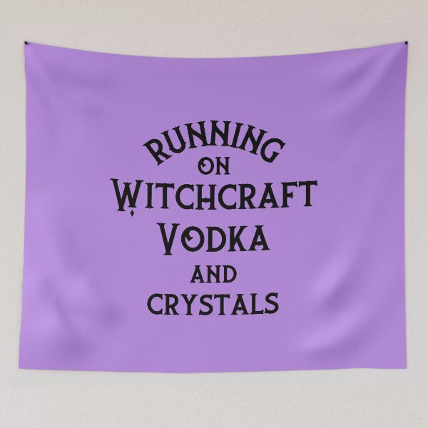 Item preview, Running on Witchcraft, Vodka and Crystals Cheeky Witch® designed and sold by cheekywitch.