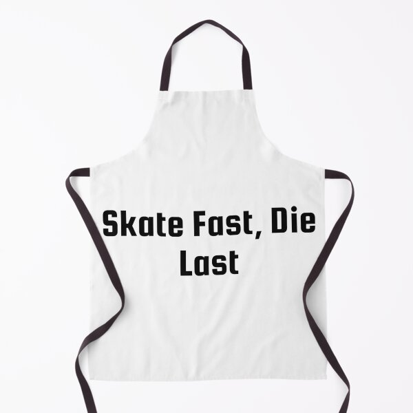 Item preview, Skate Fast, Die Last designed and sold by Ninjacatoff.