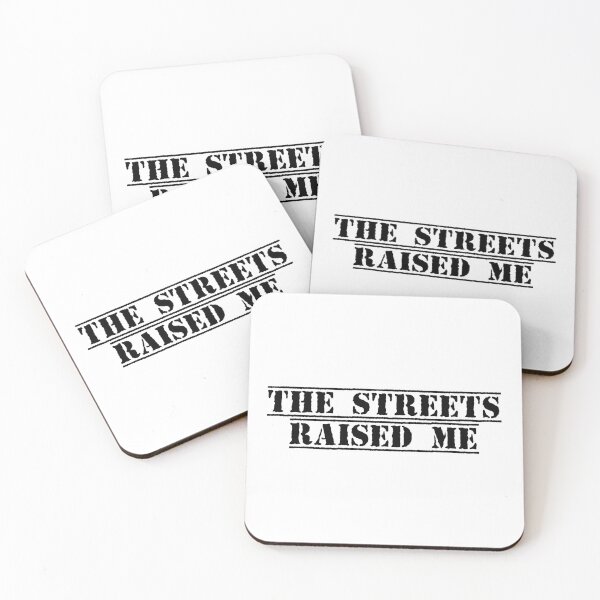 Item preview, The Streets Raised Me designed and sold by Ninjacatoff.