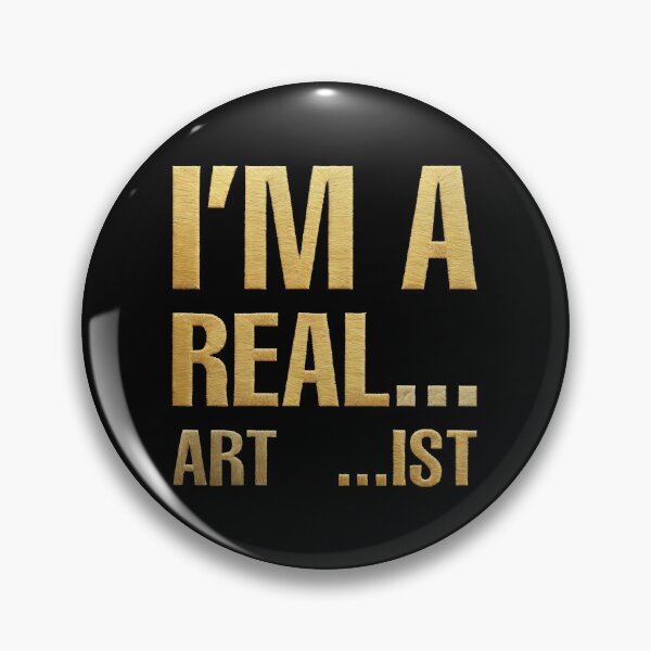 Item preview, I'm Real... Art ...ist (Gold Embroidery for Artist) designed and sold by CreArtorium.