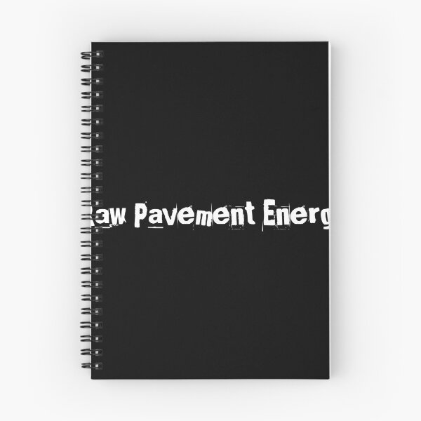 Item preview, Raw Pavement Energy designed and sold by Ninjacatoff.