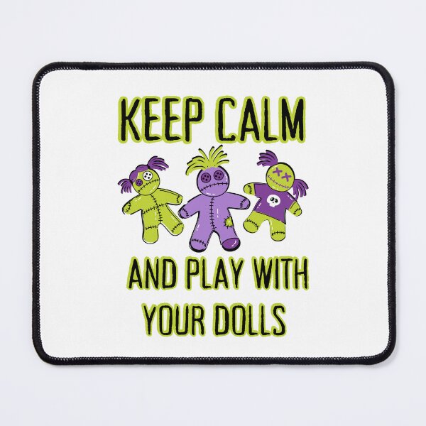 Item preview, Keep Calm and Play With Your Dolls Cheeky Witch® designed and sold by cheekywitch.