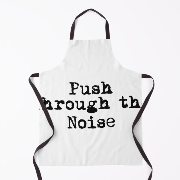 Item preview, Push Through the Noise designed and sold by Ninjacatoff.