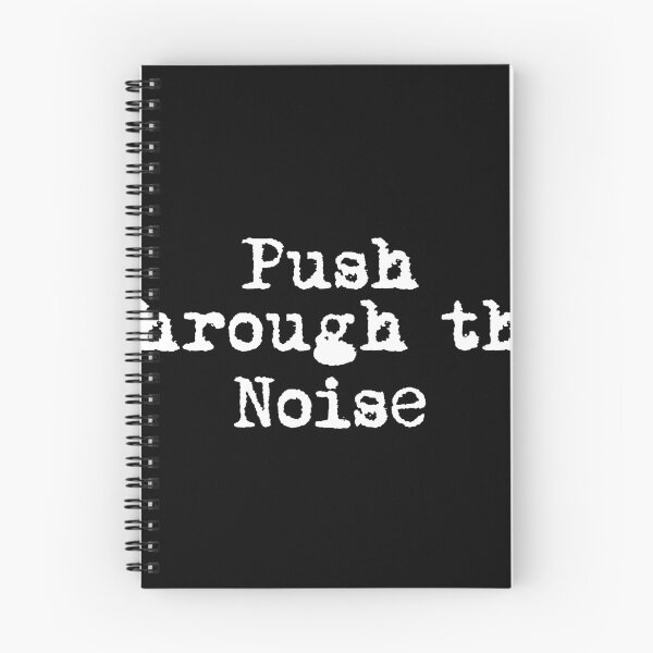 Item preview, Push Through the Noise designed and sold by Ninjacatoff.