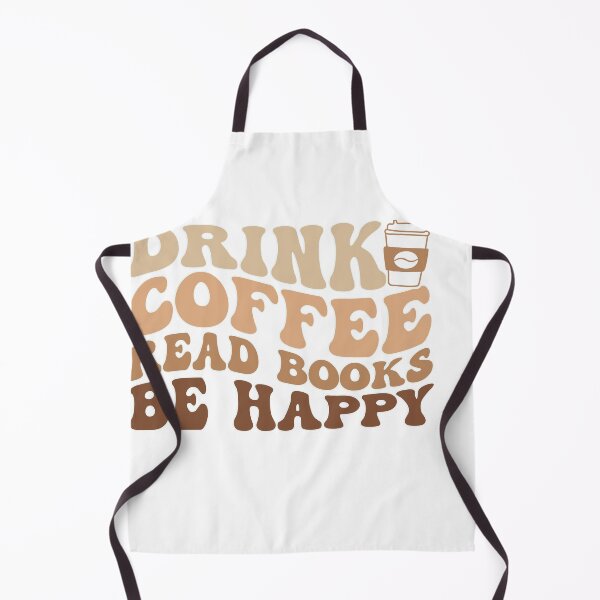 Item preview, Drink Coffee, Read Books, Be Happy – Fun Coffee & Book Lover Quote designed and sold by artcultreone.