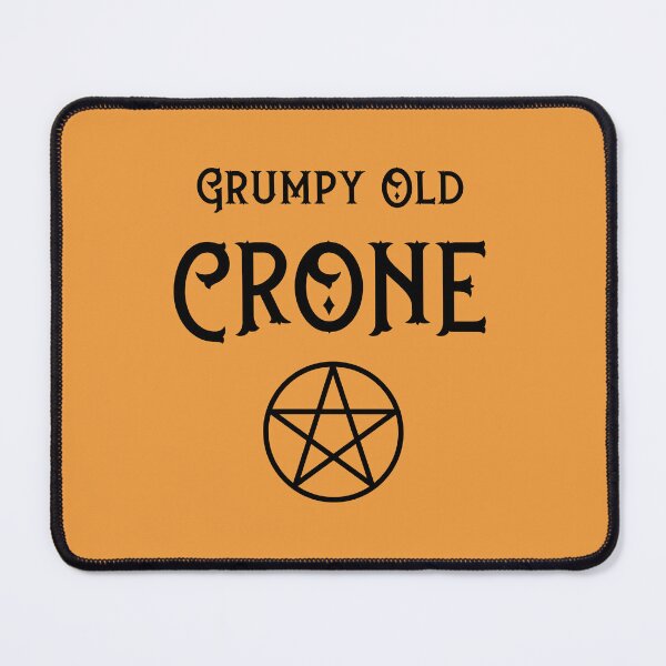Item preview, Grumpy Old Crone with Black Pentacle Cheeky Witch® designed and sold by cheekywitch.