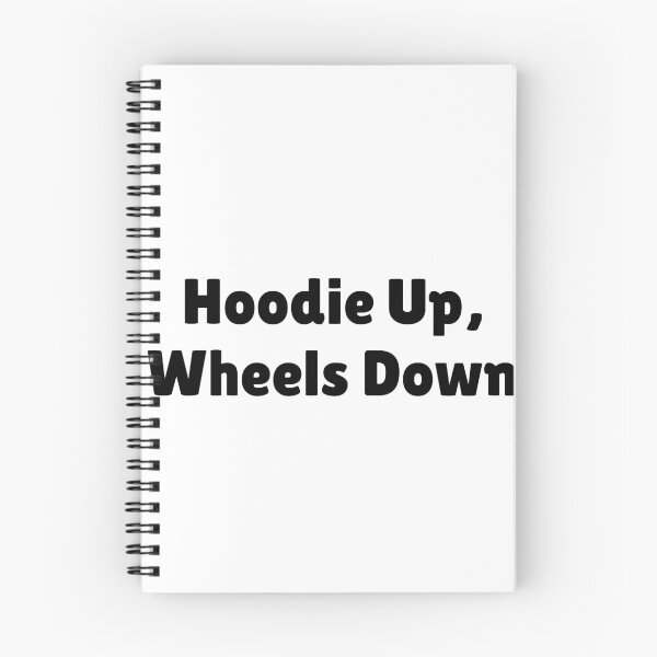 Item preview, Hoodie Up, Wheels Down designed and sold by Ninjacatoff.