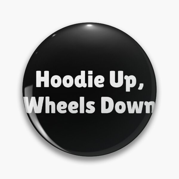 Item preview, Hoodie Up, Wheels Down designed and sold by Ninjacatoff.