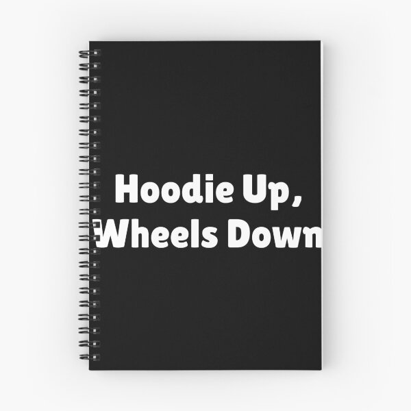 Item preview, Hoodie Up, Wheels Down designed and sold by Ninjacatoff.