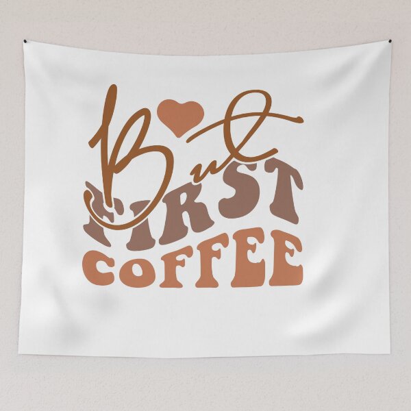 Item preview, But First, Coffee – Classic Coffee Lover Quote designed and sold by artcultreone.