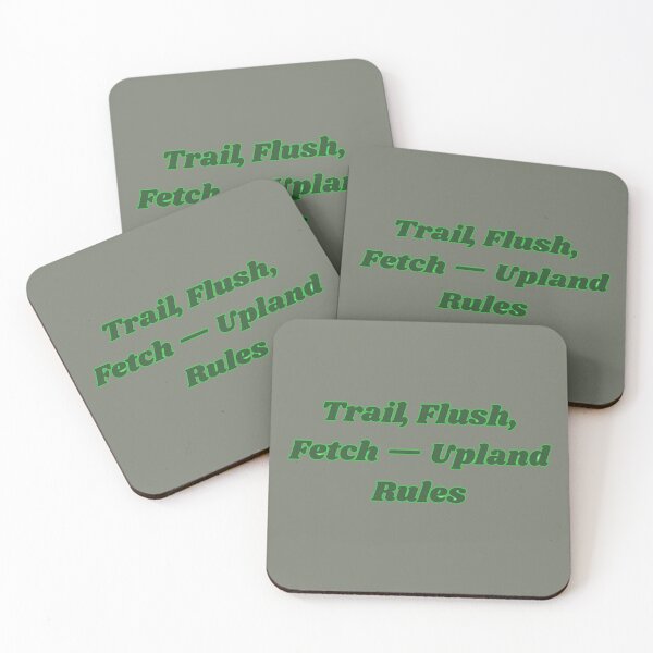 Item preview, Trail, Flush, Fetch — Upland Rules designed and sold by Adrianzebrowski.