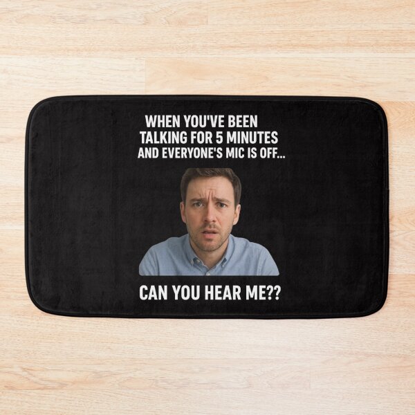 Item preview, Funny Zoom Meme - "Can You Hear Me?" Work From Home Humor designed and sold by KDesignCrafts.