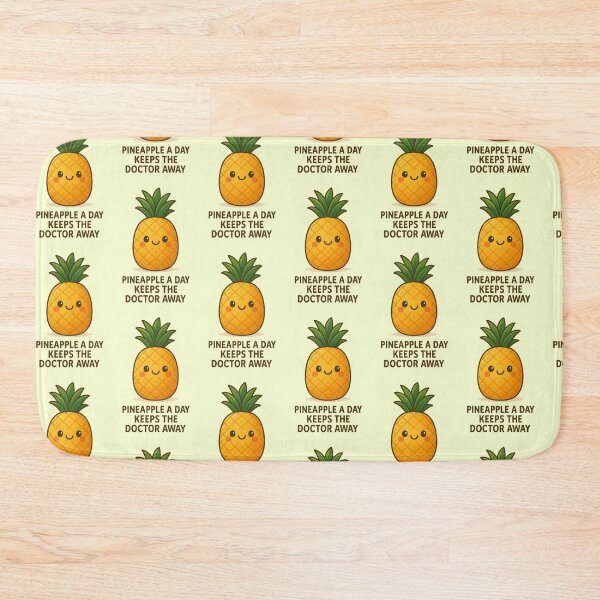 Item preview, Pineapple a Day Keeps the Doctor Away designed and sold by The-Radiologist.