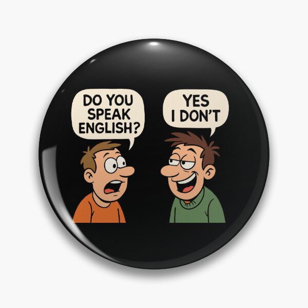 Item preview, Do You speak English? Yes I Don't Funny Gifts for Language Learners designed and sold by WearwolfStudio.