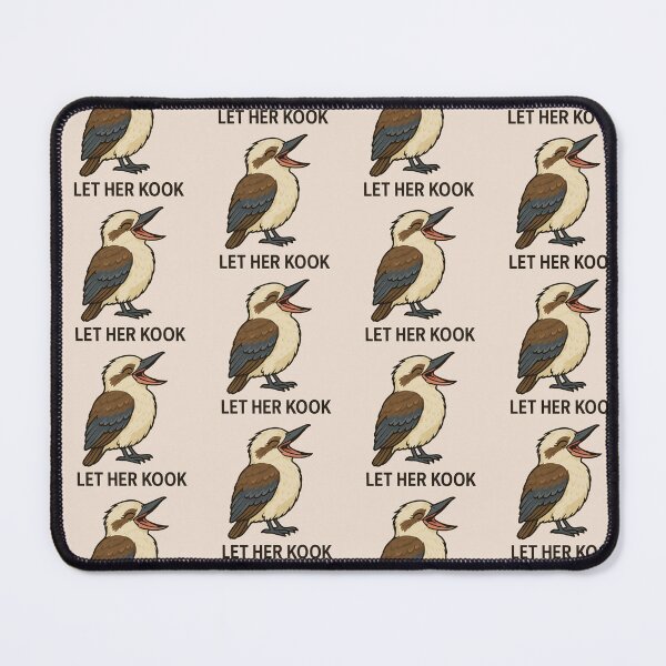Item preview, Let her Kook - Kookaburra designed and sold by Animal Magnetism.