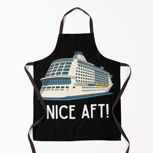 Item preview, Nice AFT – Funny Cruise Ship Pun T-Shirt designed and sold by Taberland.
