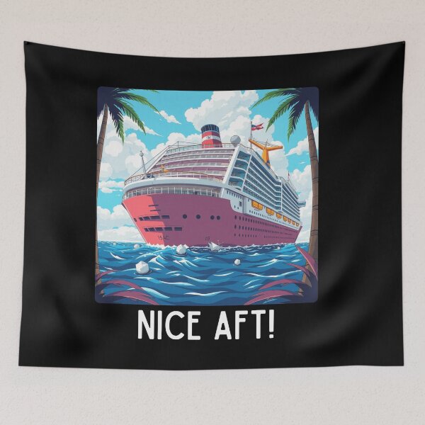 Item preview, Copy of Nice AFT – Funny Cruise Ship Pun T-Shirt designed and sold by Taberland.
