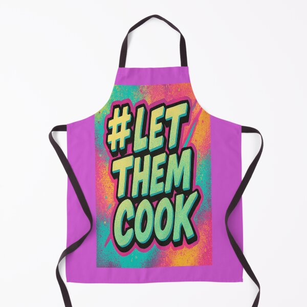Item preview, Let Them Cook – Funny Meme Slogan for Gen Z & Food Lovers designed and sold by Gazmerch.