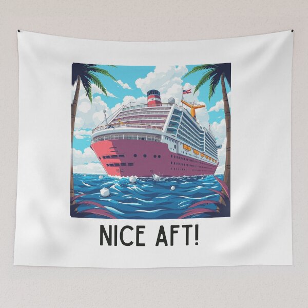Item preview, Nice AFT – Funny Cruise Ship Pun T-Shirt designed and sold by Taberland.