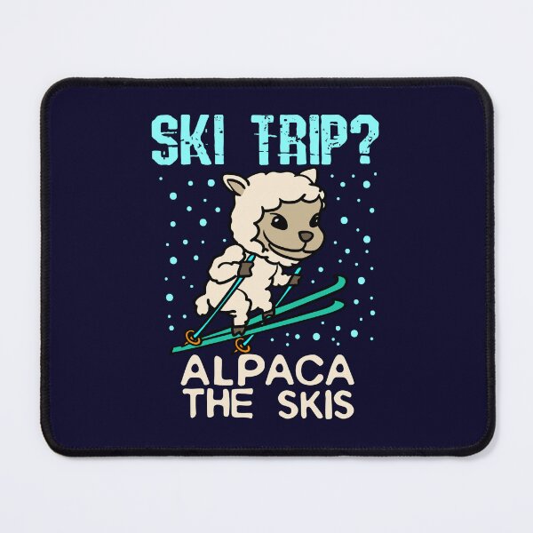 Item preview, Ski Trip? Alpaca The Skis designed and sold by jaygo.