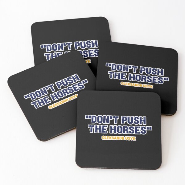 Item preview, "Don't Push The Horses"  - Iconic Quote by Boxing Champion Oleksandr Usyk designed and sold by Art-for-World.