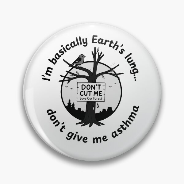 Item preview, I’m Basically Earth’s Lung – Eco and Environmental Style designed and sold by CreoTree.