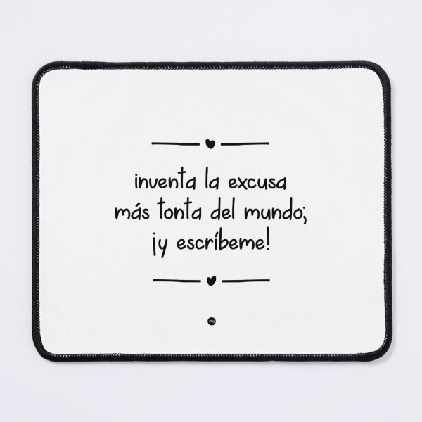Item preview, Make up the dumbest excuse in the world; and write to me! (fc) designed and sold by XUSRedbubble.